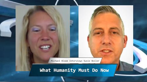 What Humanity Must Do Now With Susie Beiler