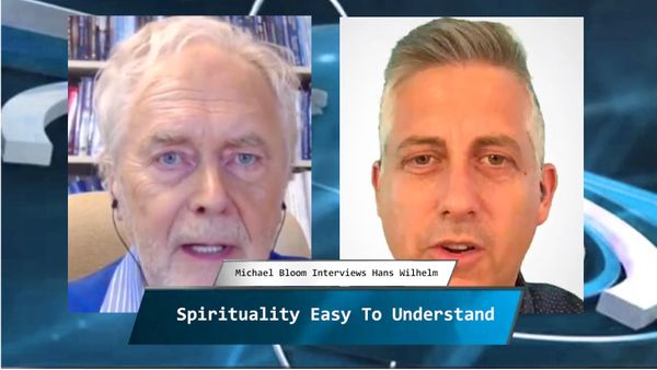 Spirituality Easy To Understand With Hans Wilhelm